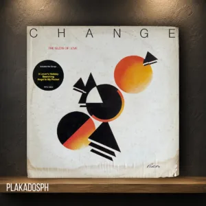 12-2 Change - The Glow of Love