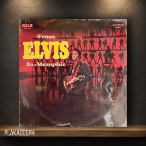 Elvis Presley - From Elvis in Memphis
