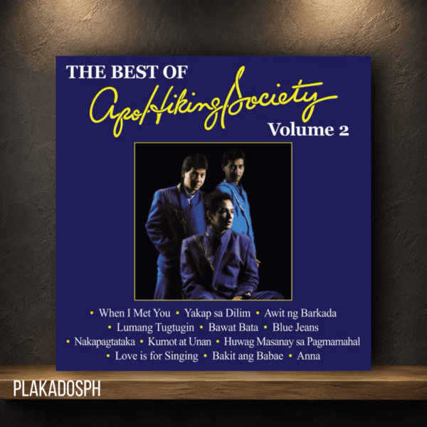 Apo Hiking Society – The Best Of Apo Hiking Society Volume 2