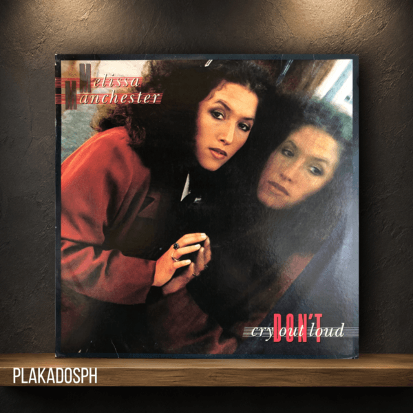 Melissa Manchester - Don’t Cry Out Loud