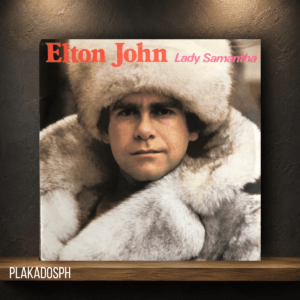 Elton John - Lady Samantha