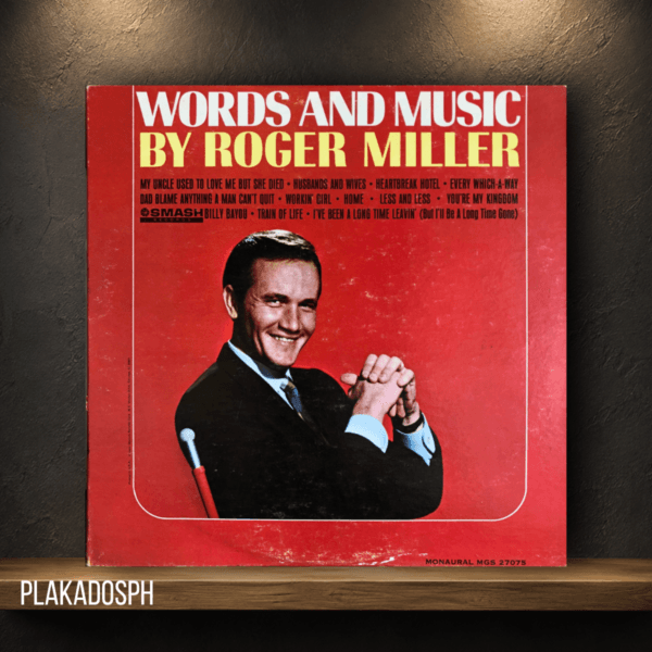 Roger Miller - Words and Music by Roger Miller
