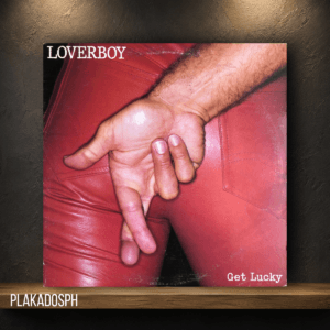 pkds-5-3 Loverboy - Get Lucky