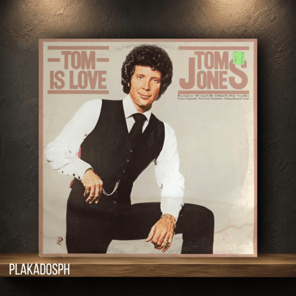 Tom Jones - Tom Is Love