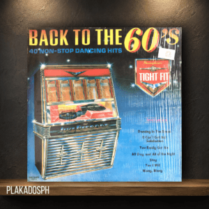 Tight Fit - Back to the 60's (40 Non-Stop Dancing Hits)
