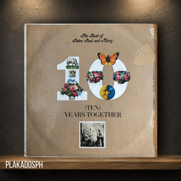 pkds-24 Peter, Paul, and Mary - The Best of Peter, Paul, and Mary (Ten) Years Together